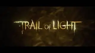 Trail of Light | Music rescored by Stef Lenaerts