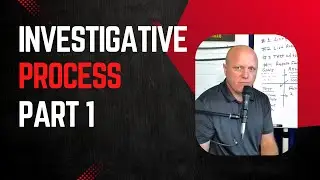 Private Investigator Reveals the Investigative Process: Part 1 - Getting Started