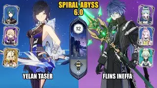 Yelan Taser & Flins Ineffa | Spiral Abyss 6.0 | Genshin Impact