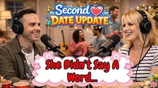 Second Date Update - Brooke And Jubal's: Guy Goes on Date with a Girl Who Can't Talk