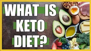 WHAT IS THE KETO DIET | How to do Keto Diet | What is Ketosis | Ketogenic Diet for Beginners