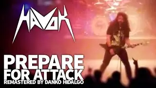 @HAVOKband: Prepare for Attack (Remastered)