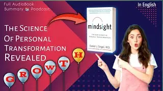 The Science of Personal Transformation Revealed - MindSight Full AudioBook Summary in English.
