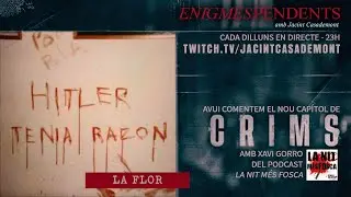 ENIGMES PENDENTS: COMENTEM CRIMS: LA FLOR