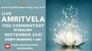 Power of God's Love #LIVE 🔴AMRITVELA LIVE - ENGLISH MEDITATION - Final Destination 2nd Sept at 4 AM