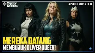 GREEN ARROW VOL. 7 16: Rahasia Oliver Queen & Asal Usul Bright Terungkap!
