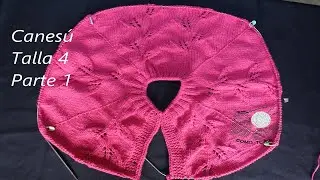 Como tejer canesú con agujas talla 4- Tutorial paso a paso