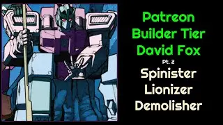 Patreon Builder Tier - David Fox - Raider Spinister/Demolisher/Private Lionizer - Joe's Version
