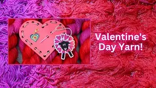 A Yarn Lasagna Full of Love; Dyeing Variegated Yarn for Valentine's Day 2024!