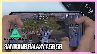 SAMSUNG GALAXY A56 5G Delta Force Gaming Test | Exynos 1580 | 120Hz Display