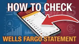 How to Check Statement Wells Fargo (Statement)