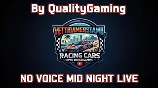 No Voice || No Chat || Midnight Openworld Gaming Live Stream