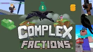 The ULTIMATE MC-Complex Factions Guide for Noobs