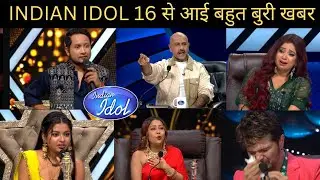 SHOCKING BAD NEWS ANNOUNCED|PAWANDEEP ARUNITA NEWS|INDIAN IDOL 16 TODAY UPDATE