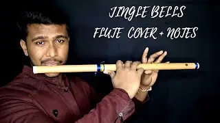 Jingle Bells Flute Cover + Notes | Christmas Song | Flute Tutorial | Khwahish Music