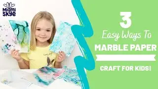 3 EASY Ways To Marble Paper! FUN Kids Craft!!