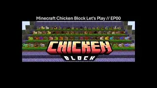 Getting Started - Minecraft Chicken Block Let's Play // EP01