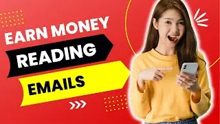 How To Make Money Reading Emails & Get $800/Hour (Make Money Online)