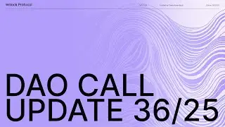Unlock DAO Weekly Call | 36/2025