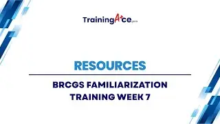 BRCGS Familiarization Training &ndash; Week 7: Resources