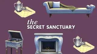 SECRET SANCTUARY Kit Overview | Sims 4