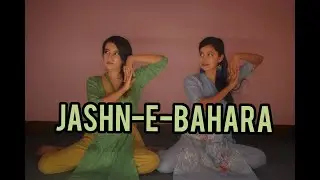 Jashn-e-bahara | Jodhaa Akbar | Sitting Choreography by Natya Social | Sisters Siblings