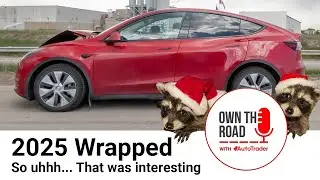 Own the Road with AutoTrader, Episode 95: Year-End Wrap-up. Uh, So That Was an Interesting Year...