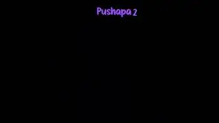 pushapa 2 movie..#pushapa #pushapa2
