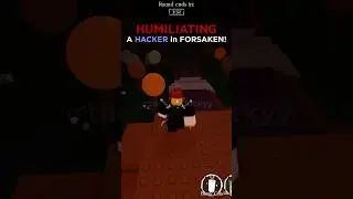 HUMBLING A HACKER IN FORSAKEN! #forsaken #roblox #forsakenroblox #assamtezpur