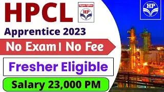 HPCL Recruitment 2023। Freshers। HPCL Jobs 2023। Latest Job 2023। Graduate Job Vacancy 2023। HPCL