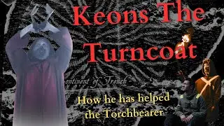 Keons Was Helping The Torchbearer All Along | TØP Theory Deep Dive