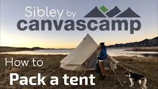 How to Pack up a Sibley Bell Tent - CanvasCamp