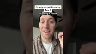 ENNEAGRAM AND PARENTING: TYPE 4 #shorts