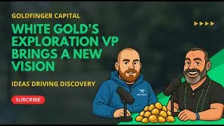 White Gold VP of Exploration Dylan Langille: Fresh Eyes On Multi-Million Ounce Yukon Gold Camp
