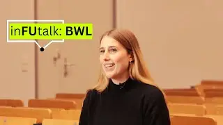 Die Vorteile von BWL an der FU Berlin: Am&eacute;lie's Erfahrungen | inFUtalk: BWL