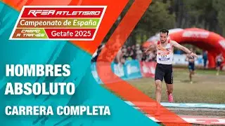 Campeonato de España Campo a Través Individual y Federaciones - Getafe 2025 - Absoluto Hombres