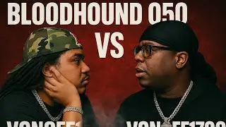 BloodHound Q50 And VonOff1700 Beef!