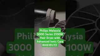 Philips Malaysia 3000 Series 2100W Hair Dryer with Advanced Ionic Care BHD351/13 #philips #shopee