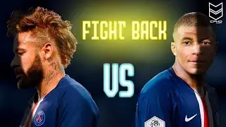Neymar jr VS K.Mbappe  ▶ FIGHT BACK  Skills & Goals 2019[1080p]