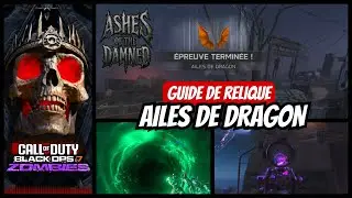 [BO7] ASHES OF THE DAMNED : Guide de Relique 