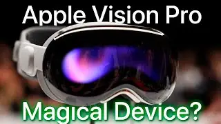 Apple Vision Pro - PROS and CONS