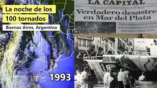 La oleada de tornados en Buenos Aires (1993)