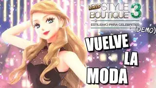 VUELVE LA MODA!! PROBAMOS EL NEW STYLE BOUTIQUE 3!!! | DEMO PARTE 1 | NEW STYLE BOUTIQUE 3