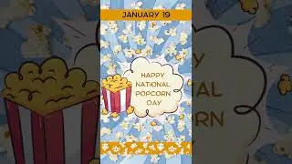 National Popcorn Day Status || Happy National Popcorn Day || 19 January Status