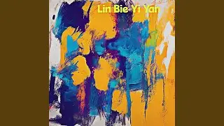 Lin Bie Yi Yan
