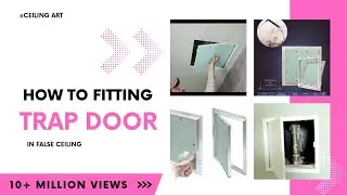 How To Fitting False Ceiling Trapdoor Acess Panel