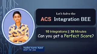 Solution of ACS Integration Bee