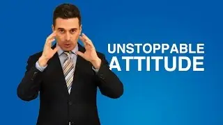 Selling Skills Tip: How To Instill An Unstoppable Attitude