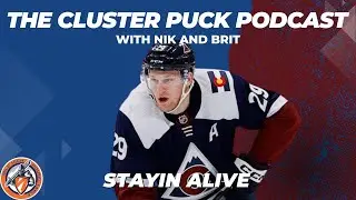 The Avalanche are Holding On I The Cluster Puck Podcast