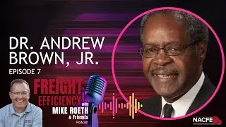 Ep. 7: Dr. Andrew Brown, Jr. &ndash; National Academy of Engineering, Delphi Corporation (ret.)